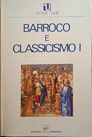 BARROCO E CLASSICISMO. [2 VOLS.]