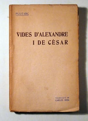 Imagen del vendedor de VIDES D'ALEXANDRE i DE CSAR - Barcelona c. 1920 a la venta por Llibres del Mirall