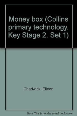 Seller image for Money box (Collins primary technology. Key Stage 2. Set 1) for sale by WeBuyBooks 2