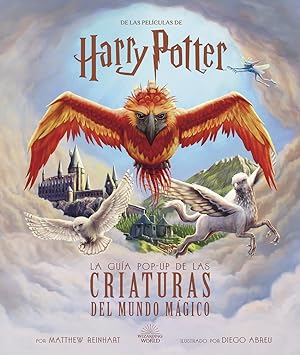 Seller image for Harry potter: la guia pop-up de las criaturas del mundo magico for sale by Imosver