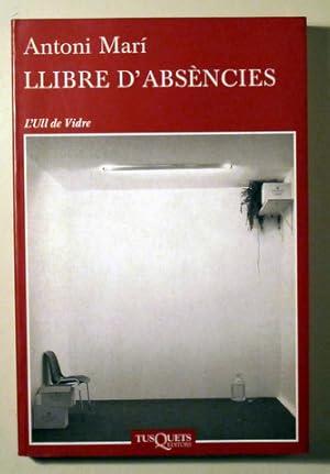 Seller image for LLIBRE D'ABSNCIES - Barcelona 2012 - 1 edici for sale by Llibres del Mirall