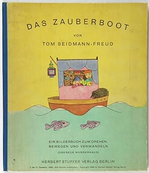 Immagine del venditore per Das Zauberboot (Einbandtitel). Ein Bilderbuch zum Drehen, Bewegen und Verwandeln. (Das neue Wunderhaus). 7.-11. Tausend. venduto da Schsisches Auktionshaus & Antiquariat