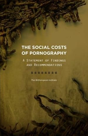 Seller image for The Social Costs of Pornography: A Statement of Findings and Recommendations for sale by ZBK Books