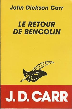 Immagine del venditore per Le retour de bencolin (Lce Masque Mrp) venduto da Dmons et Merveilles