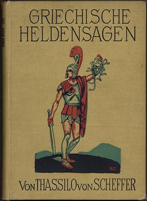 Griechische Heldensagen. (4. Auflage).