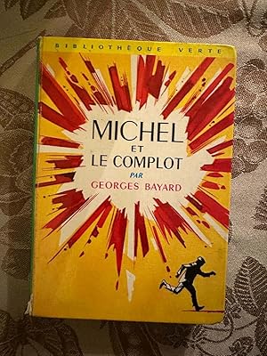Seller image for Michel et Le Complot for sale by Dmons et Merveilles