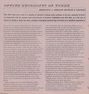 Seller image for Stewarts and Lloyds Office Buildings at Corby. Architects; J. Douglas Mathews & Partners. This is an original article from The Architectural Review, 1963. for sale by Cosmo Books