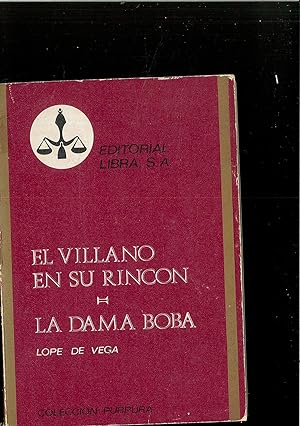 Imagen del vendedor de EL VILLANO EN SU RINCN/ LA DAMA BOBA a la venta por Papel y Letras