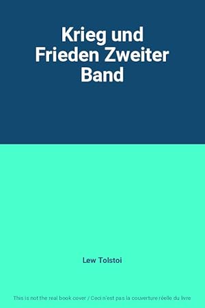 Seller image for Krieg und Frieden Zweiter Band for sale by Ammareal