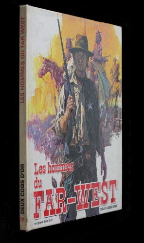 Seller image for Les hommes du Far-West for sale by Ammareal