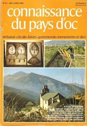 Connaissance Du Pays d'Oc . N° 43 . Mai / Juin 1980 : L'eau En société - Les Églises Oubliées Du ...