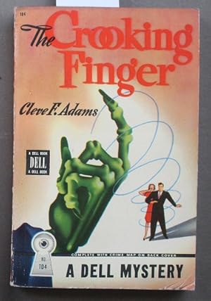 Seller image for THE CROOKING FINGER. (Book # 104; with Illustrated Crime Map on Back Cover ); for sale by Comic World