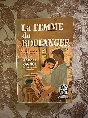 Seller image for La femme du boulanger for sale by Dmons et Merveilles