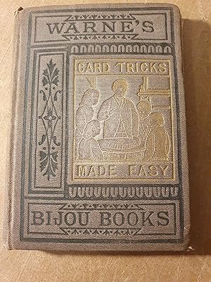 Warne’s Bijou Books: Card Tricks Without Sleight of Hand or Magic Made Easy