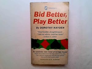 Seller image for Bid better, Play Better for sale by Goldstone Rare Books