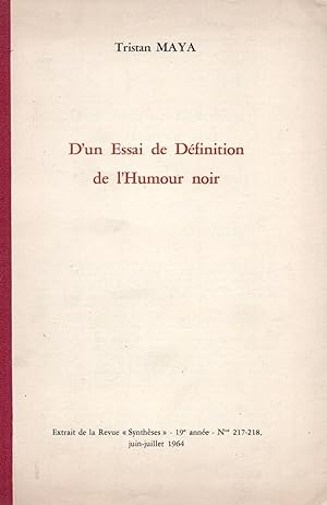 Imagen del vendedor de D'un essai de dfinition de l'humour noir. a la venta por Librairie Jean-Yves Lacroix
