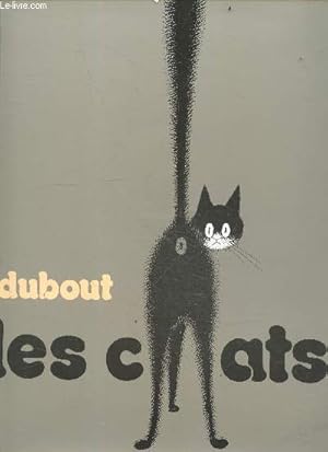 Immagine del venditore per Les chats de Dubout venduto da Le-Livre