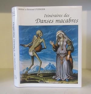 Image du vendeur pour Itineraires des Danses Macabres mis en vente par BRIMSTONES