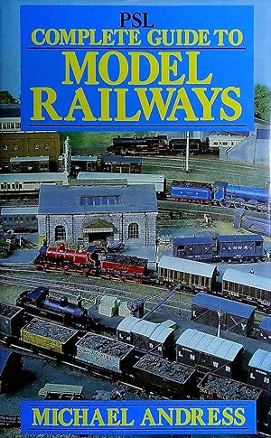 Seller image for PSLA Complete Guide to Model Railways for sale by Pendleburys - the bookshop in the hills