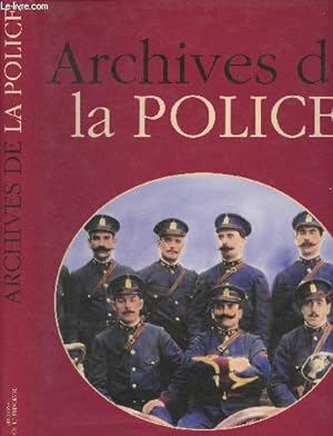 Bild des Verkufers fr Archives de la Police - "Archives" zum Verkauf von Le-Livre