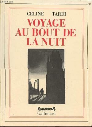 Seller image for Voyage au bout de la nuit - "Futuropolis" for sale by Le-Livre