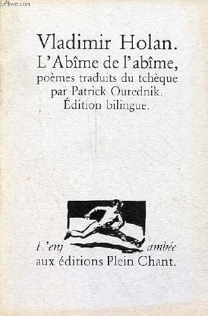 Bild des Verkufers fr L'abme de l'abme (propast propasti) - Collection l'enjambe - dition bilingue. zum Verkauf von Le-Livre