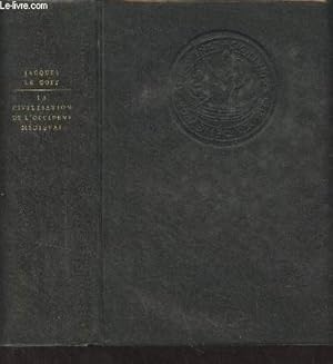 Seller image for La civilisation de l'Occident mdival - Collection "Les grandes civilisations" for sale by Le-Livre