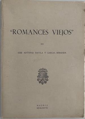 Seller image for ROMANCES VIEJOS (dedicado por el autor) for sale by Librera Pramo