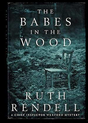 Imagen del vendedor de The Babes in the Wood: A Chief Inspector Wexford Mystery a la venta por Granada Bookstore,            IOBA