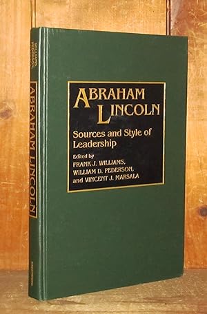 Imagen del vendedor de Abraham Lincoln: Sources and Style of Leadership a la venta por Novelty Shop Used & Rare Books