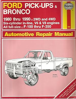 Seller image for Ford Pick-Ups & Bronco 1980 thru 1990 Automotive Repair Manual for sale by The Book Junction