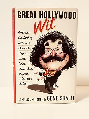 Imagen del vendedor de Great Hollywood Wit: A Glorious Cavalcade of Hollywood Wisecracks, Zingers, Japes, Quips, Slings, Jests, Snappers & Sass from the Stars [FIRST EDITION, FIRST PRINTING] a la venta por Vero Beach Books