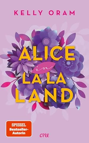 Bild des Verkufers fr Alice in La La Land : Neues aus dem Cinder & Ella-Universum: Eine Fake Dating-Romance mitten in Hollywood zum Verkauf von AHA-BUCH GmbH