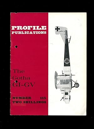 Bild des Verkufers fr Profile Publications Number 115: The Gotha GI-GV zum Verkauf von Little Stour Books PBFA Member