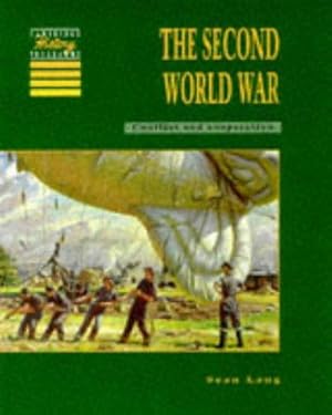 Bild des Verkufers fr The Second World War: Conflict and Co-operation (Cambridge History Programme Key Stage 3) zum Verkauf von WeBuyBooks