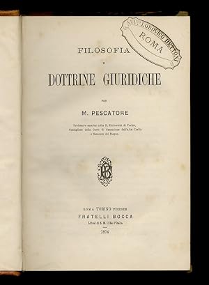 Seller image for Filosofia e dottrine giuridiche. for sale by Libreria Oreste Gozzini snc