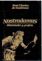 Immagine del venditore per NOSTRADAMUS. HISTORIADOR Y PROFETA venduto da ALZOFORA LIBROS