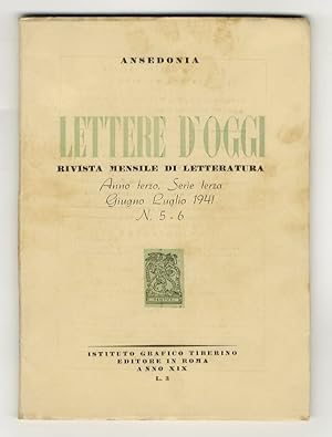 LETTERE d'oggi. Rivista mensile di letteratura. Anno terzo. Serie terza, n. 5-6, giugno-luglio 1941.