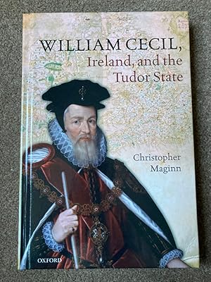 William Cecil, Ireland, and the Tudor State