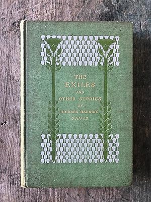 Imagen del vendedor de The Exiles and Other Stories by Richard Harding Davis a la venta por Under the Covers Antique Books