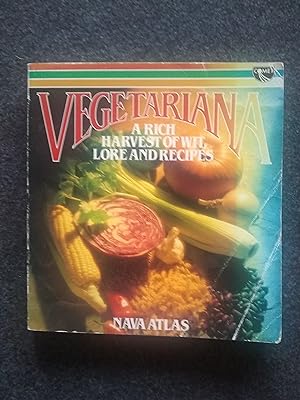 Immagine del venditore per Vegetariana: A Rich Harvest of Wit, Lore and Recipes venduto da Shelley's Books