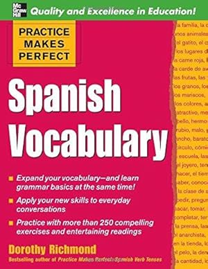 Seller image for Practice Makes Perfect: Spanish Vocabulary (Practice Makes Perfect Series) for sale by WeBuyBooks