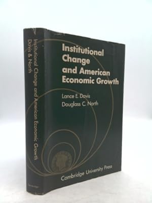 Bild des Verkufers fr Institutional Change and American Economic Growth zum Verkauf von ThriftBooksVintage