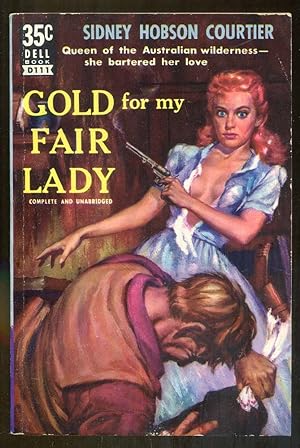 Seller image for Gold for My Fair Lady for sale by Dearly Departed Books