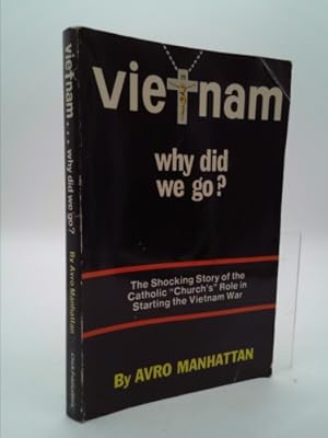 Bild des Verkufers fr Vietnam: Why Did We Go? zum Verkauf von ThriftBooksVintage