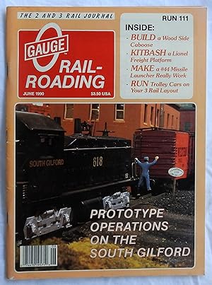 Image du vendeur pour O Gauge Railroading June 1990 Run 111 Volume 10 Number 12 mis en vente par Argyl Houser, Bookseller