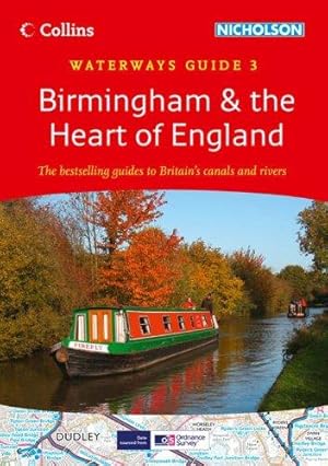 Seller image for Birmingham & the Heart of England: Book 3 (Collins/Nicholson Waterways Guides) for sale by WeBuyBooks