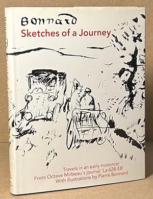 Seller image for Bonnard _ Sketches of a Journey for sale by San Francisco Book Company