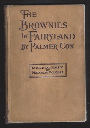 Seller image for The Brownies in Fairyland for sale by Warwick Books, member IOBA