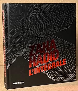 Bild des Verkufers fr Zaha Hadid L'integrale zum Verkauf von San Francisco Book Company